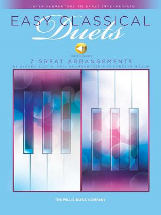 Easy Classical Duets: Later Elementary to Early Intermediate Level 1 Piano, 4 Hands