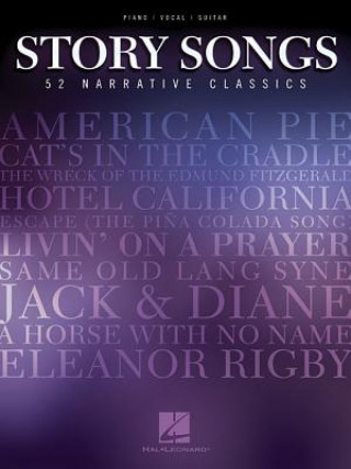 Story Songs: 52 Narrative Classics