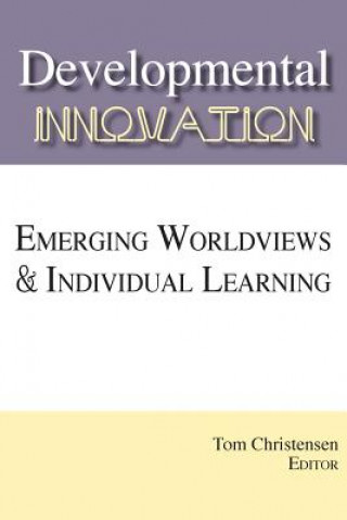 Developmental Innovation