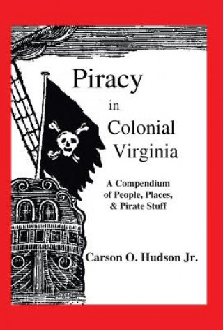 Piracy in Colonial Virginia