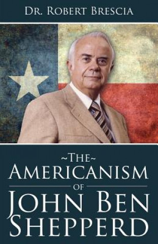 Americanism of John Ben Shepperd