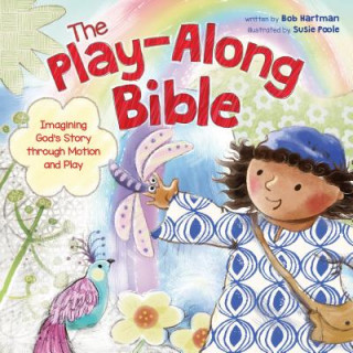 Play-Along Bible, The