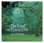 Land of Rowan Oak