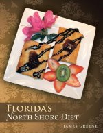Florida's North Shore Diet