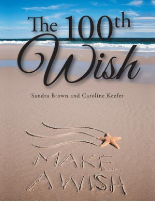 100th Wish