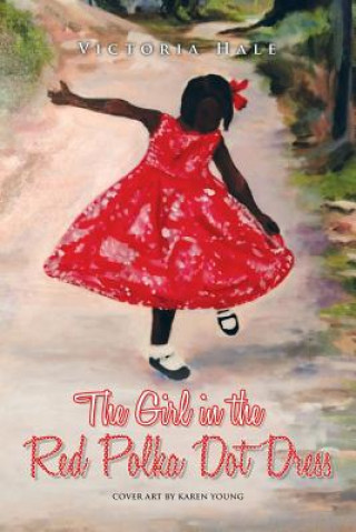 Girl in the Red Polka Dot Dress