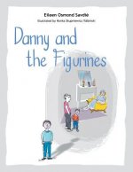 Danny and the Figurines