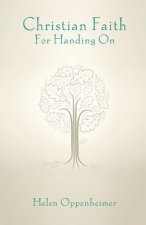 Christian Faith for Handing On