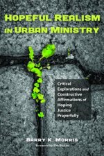 Hopeful Realism in Urban Ministry