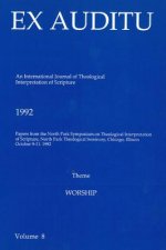 Ex Auditu - Volume 08: An International Journal for the Theological Interpretation of Scripture