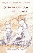 On Being Christian and Human
