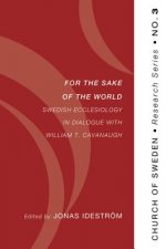 For the Sake of the World