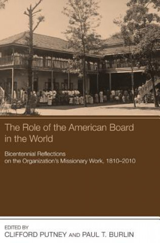 Role of the American Board in the World