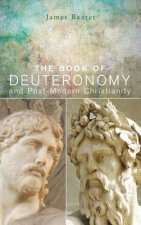 Book of Deuteronomy and Post-Modern Christianity