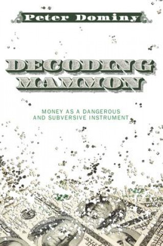Decoding Mammon