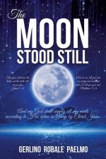 Moon Stood Still