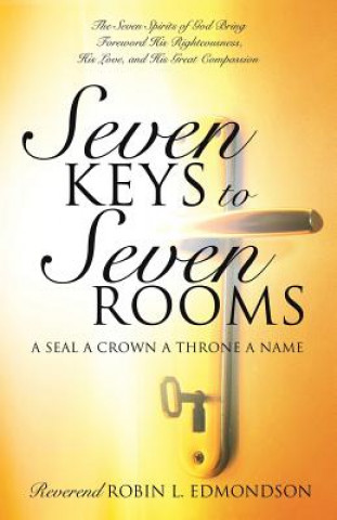 Seven Keys to Seven Rooms