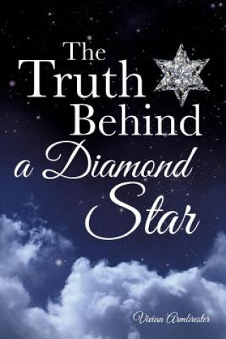 Truth Behind a Diamond Star