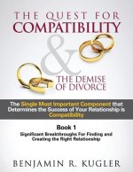 Quest for Compatibility & the Demise of Divorce