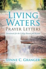 Living Waters Prayer Letters