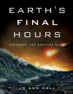 Earth's Final Hours