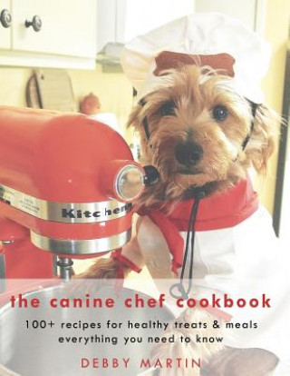 Canine Chef Cookbook