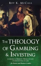 Theology of Gambling & Investing
