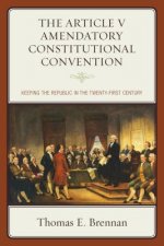 Article V Amendatory Constitutional Convention