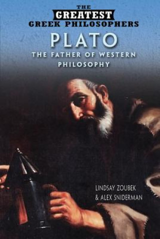 Plato: The Father of Western Philosophy