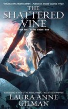 Shattered Vine: Book Three of the V