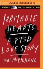 Irritable Hearts: A PTSD Love Story