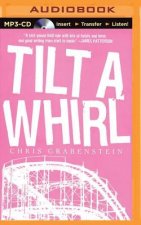 Tilt a Whirl