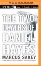 The Two Deaths of Daniel Hayes
