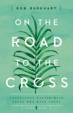 On the Road to the Cross Leader Guide