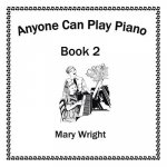 Anyone Can Play Piano