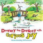 Adventures of Dooney the Donkey with Curious Jay