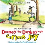 Adventures of Dooney the Donkey with Curious Jay