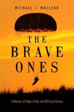 Brave Ones