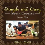 Simple and Easy Indian Cooking