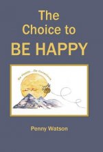 Choice to Be Happy