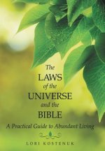 Laws of the Universe and the Bible