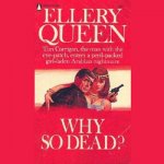 Why So Dead?: A Tim Corrigan Mystery