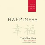 Happiness: Essential Mindfulness Practices