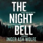 The Night Bell: A Hazel Micallef Mystery