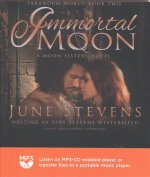 Immortal Moon: A Moon Sisters Novel