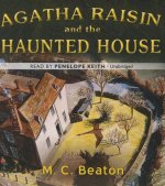 Agatha Raisin and the Haunted House