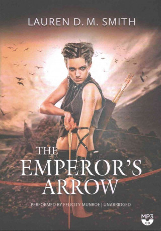 The Emperor's Arrow