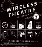 The Wireless Theatre Collection, Vol. 2