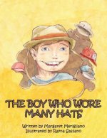 Boy Who Wore Many Hats