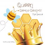 Queen Berna-Beatrix the Brave
